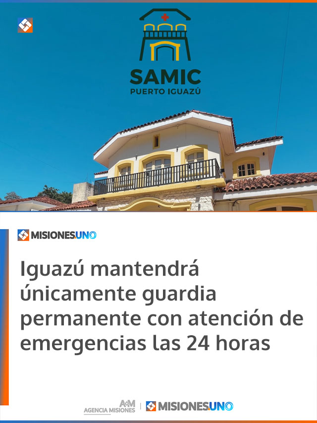 Iguazú mantendrá únicamente guardia permanente con atención de emergencias las 24 horas