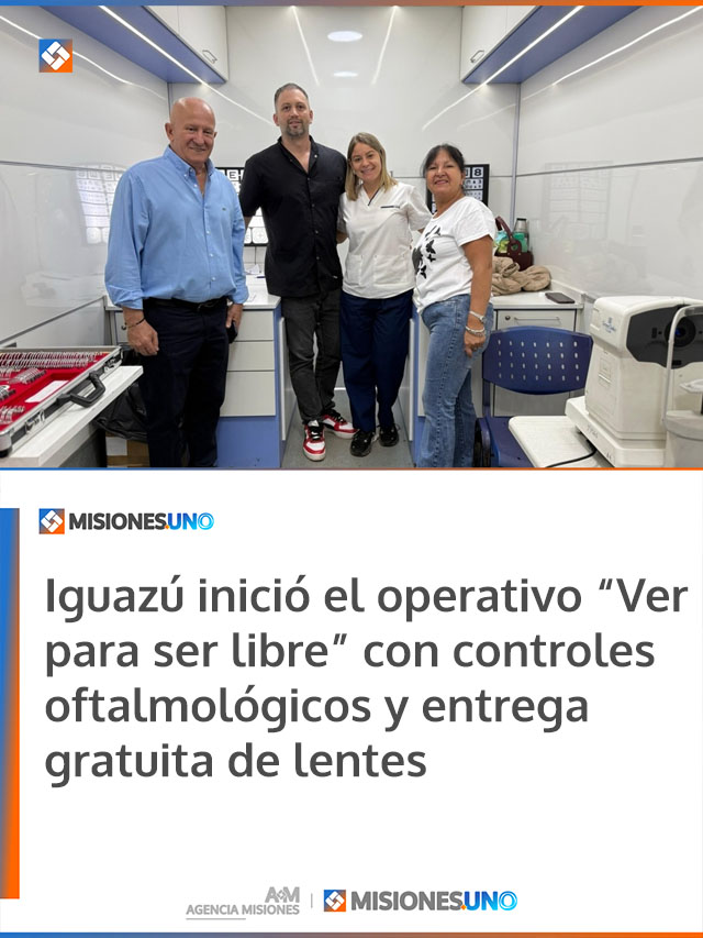 Iguazú inició el operativo “Ver para ser libre” con controles oftalmológicos y entrega gratuita de lentes