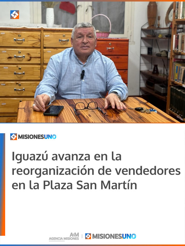 Iguazú avanza en la reorganización de vendedores en la Plaza San Martín