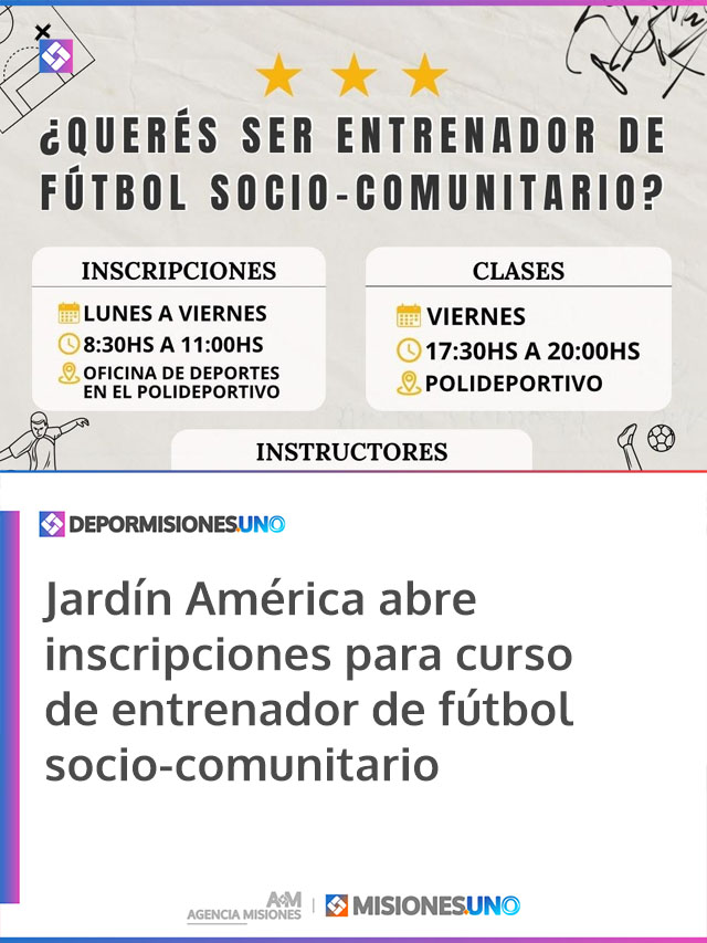 Jardín América abre inscripciones para curso de entrenador de fútbol socio-comunitario