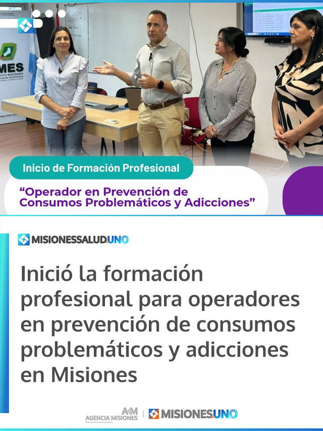 Inició la formación profesional para operadores en prevención de consumos problemáticos y adicciones en Misiones