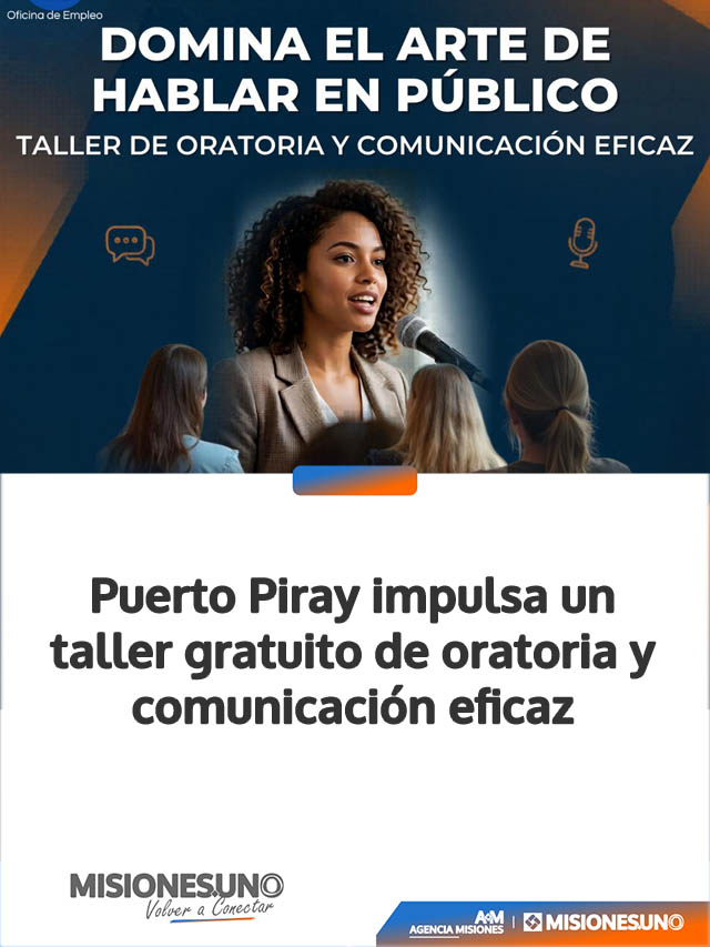 Puerto Piray impulsa un taller gratuito de oratoria y comunicación eficaz