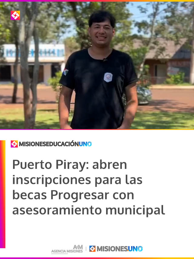 Puerto Piray: abren inscripciones para las becas Progresar con asesoramiento municipal