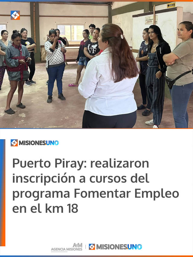 Puerto Piray: realizaron inscripción a cursos del programa Fomentar Empleo en el km 18