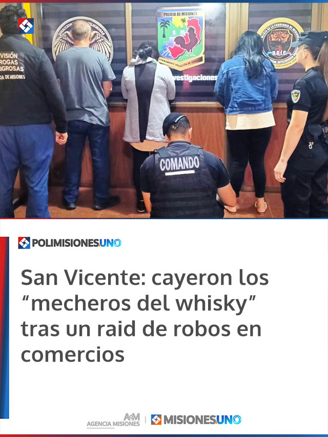San Vicente: cayeron los “mecheros del whisky” tras un raid de robos en comercios