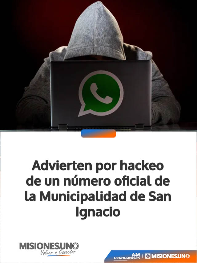 Advierten por hackeo de un número oficial de la Municipalidad de San Ignacio