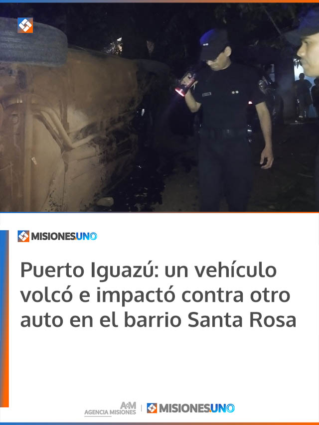 Puerto Iguazú: un vehículo volcó e impactó contra otro auto en el barrio Santa Rosa