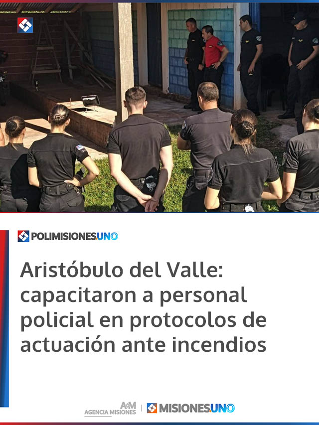 Aristóbulo del Valle: capacitaron a personal policial en protocolos de actuación ante incendios