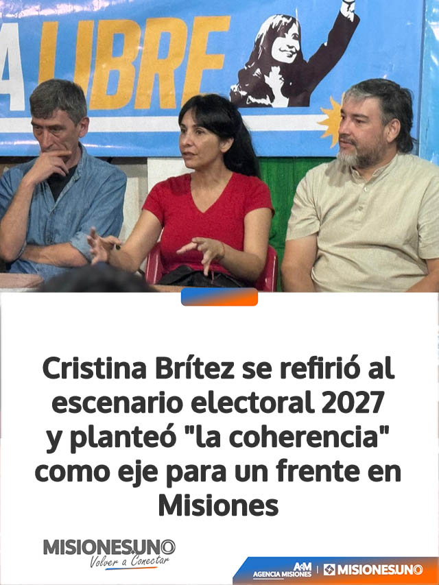 Cristina Brítez se refirió al escenario electoral 2027 y planteó “la coherencia” como eje para un frente en Misiones
