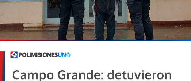 Campo Grande: detuvieron al segundo implicado en una serie de robos y esclarecieron los hechos