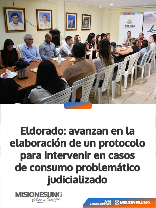 Eldorado: avanzan en la elaboración de un protocolo para intervenir en casos de consumo problemático judicializado