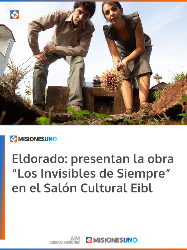 Eldorado: presentan la obra “Los Invisibles de Siempre” en el Salón Cultural Eibl