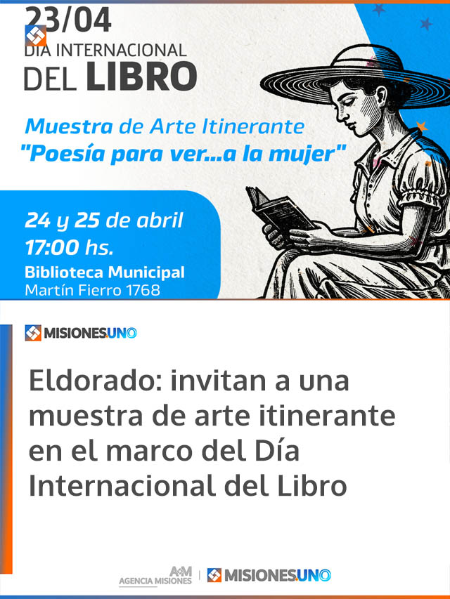Eldorado: invitan a una muestra de arte itinerante en el marco del Día Internacional del Libro