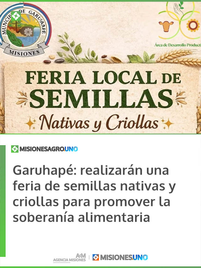 Garuhapé: realizarán una feria de semillas nativas y criollas para promover la soberanía alimentaria