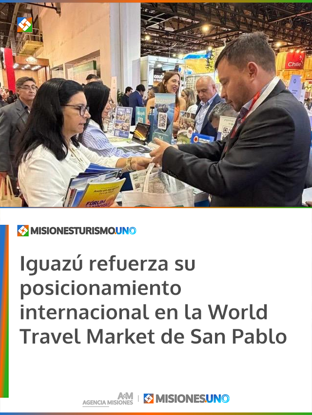 Iguazú refuerza su posicionamiento internacional en la World Travel Market de San Pablo