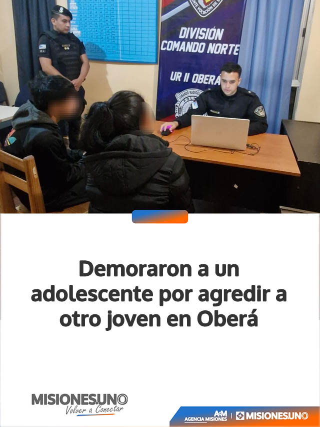 Demoraron a un adolescente por agredir a otro joven en Oberá