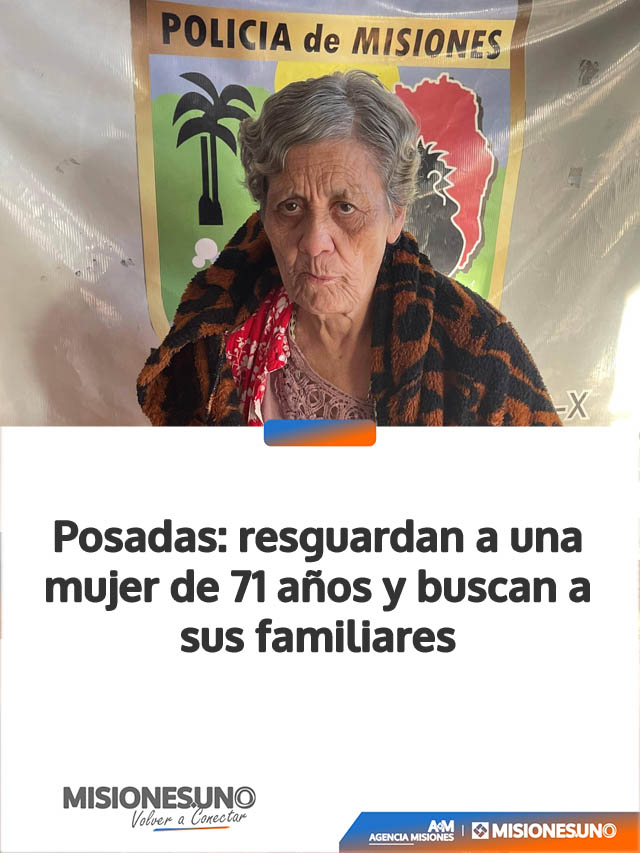 Posadas: resguardan a una mujer de 71 años y buscan a sus familiares