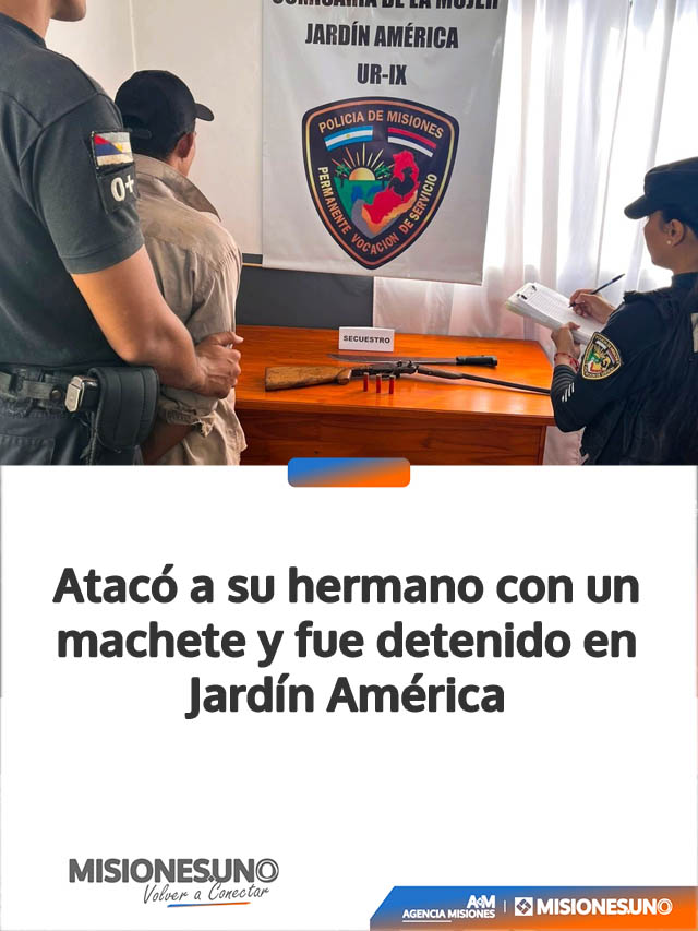 Atacó a su hermano con un machete y fue detenido en Jardín América