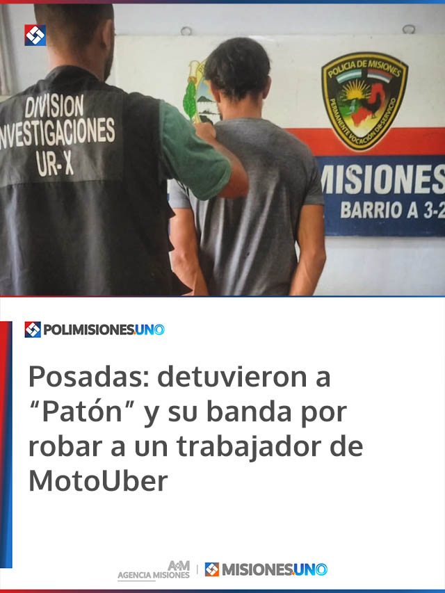 Posadas: detuvieron a “Patón” y su banda por robar a un trabajador de MotoUber