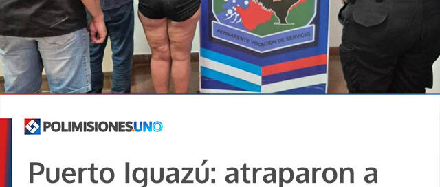 Puerto Iguazú: atraparon a “Brasilerito” y a su novia por el robo a una pinturería