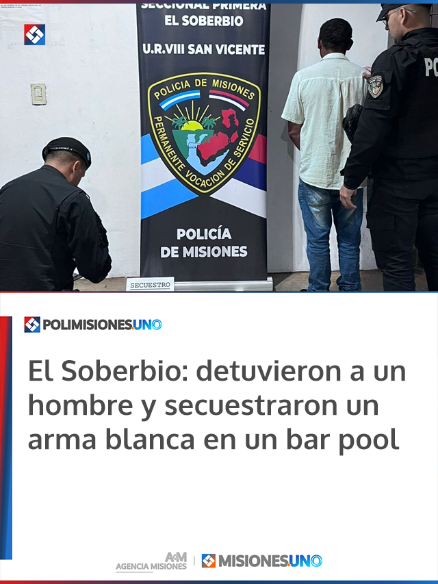 El Soberbio: detuvieron a un hombre y secuestraron un arma blanca en un bar pool