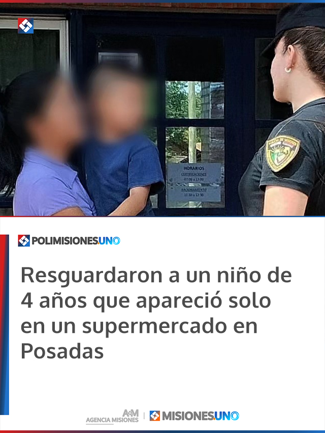 Resguardaron a un niño de 4 años que apareció solo en un supermercado en Posadas