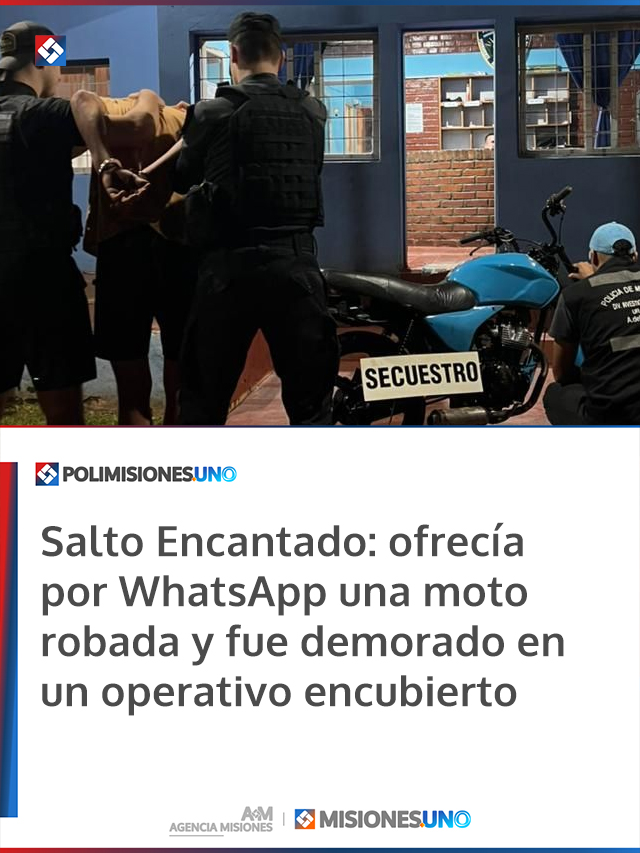 Salto Encantado: ofrecía por WhatsApp una moto robada y fue demorado en un operativo encubierto