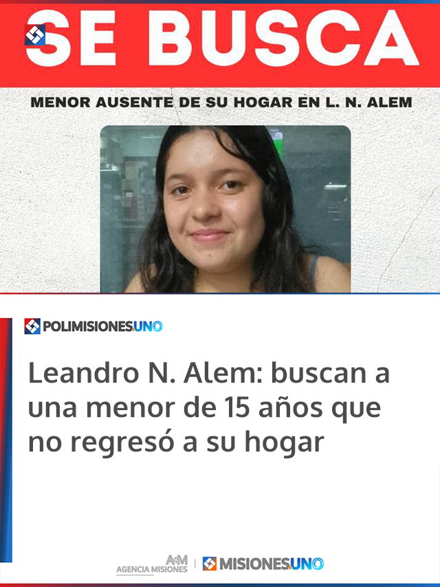 Leandro N. Alem: buscan a una menor de 15 años que no regresó a su hogar