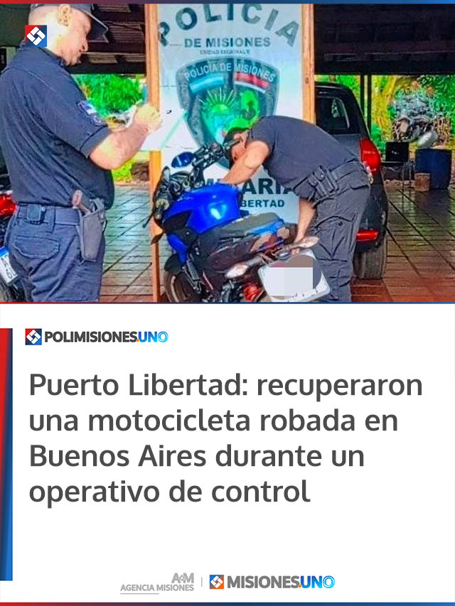 Puerto Libertad: recuperaron una motocicleta robada en Buenos Aires durante un operativo de control