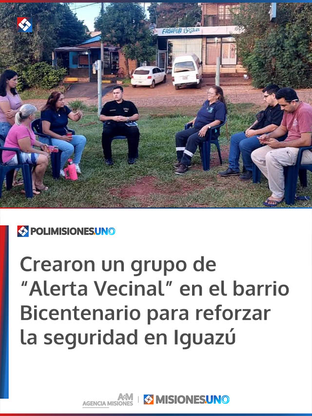 Crearon un grupo de “Alerta Vecinal” en el barrio Bicentenario para reforzar la seguridad en Iguazú