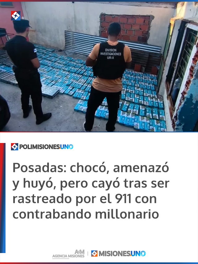 Posadas: chocó, amenazó y huyó, pero cayó tras ser rastreado por el 911 con contrabando millonario