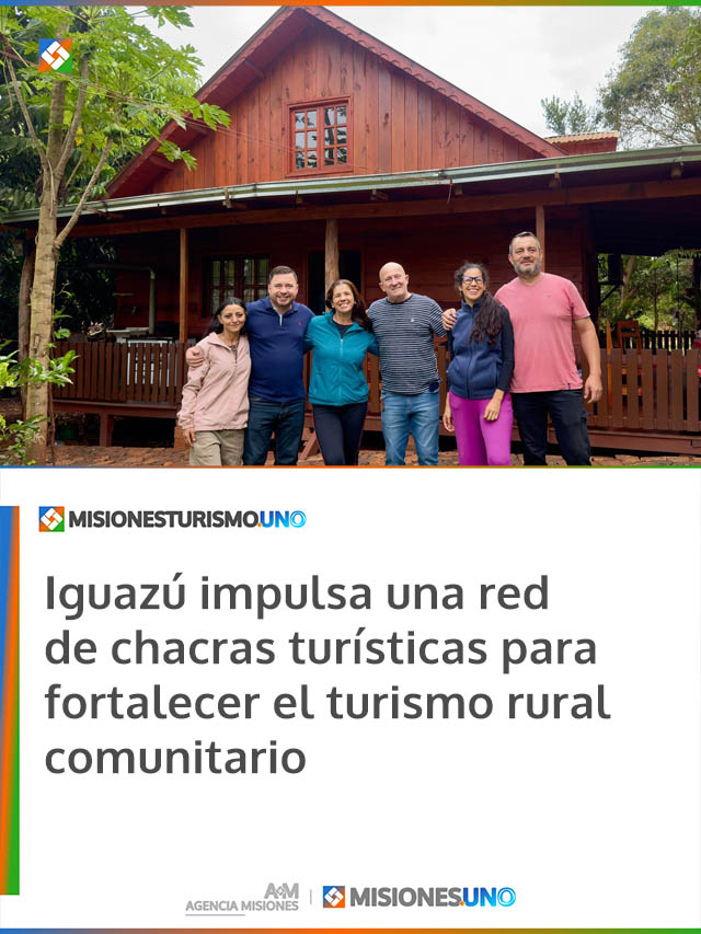 Iguazú impulsa una red de chacras turísticas para fortalecer el turismo rural comunitario