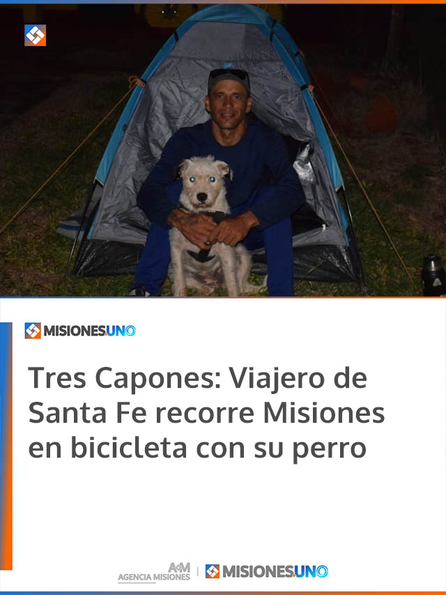 Tres Capones: Viajero de Santa Fe recorre Misiones en bicicleta con su perro