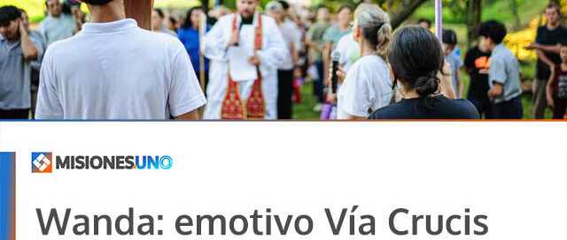 Wanda: emotivo Vía Crucis reunió a la comunidad en una jornada de fe y reflexión