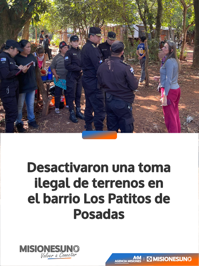 Desactivaron una toma ilegal de terrenos en el barrio Los Patitos de Posadas