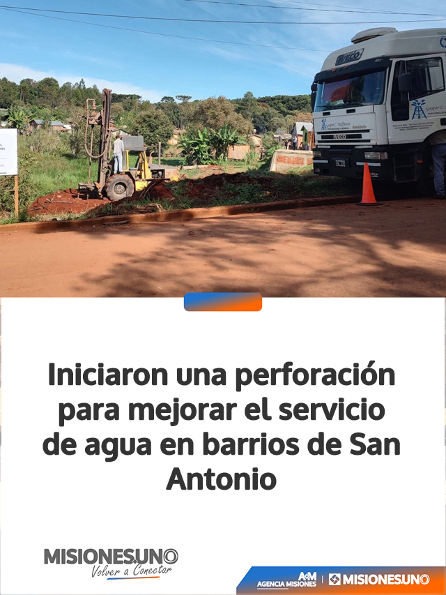 Iniciaron una perforación para mejorar el servicio de agua en barrios de San Antonio