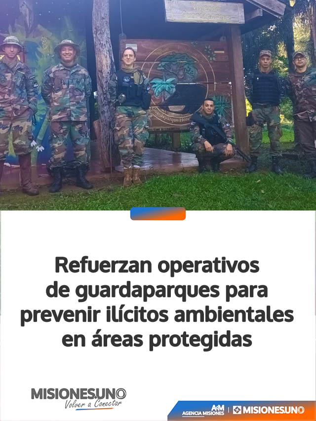 Refuerzan operativos de guardaparques para prevenir ilícitos ambientales en áreas protegidas