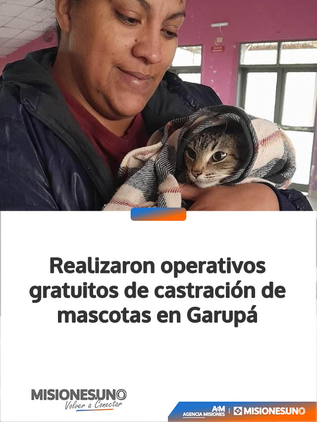 Realizaron operativos gratuitos de castración de mascotas en Garupá