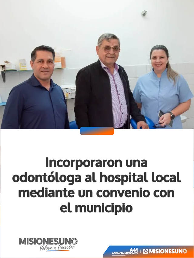 Incorporaron una odontóloga al hospital local mediante un convenio con el municipio