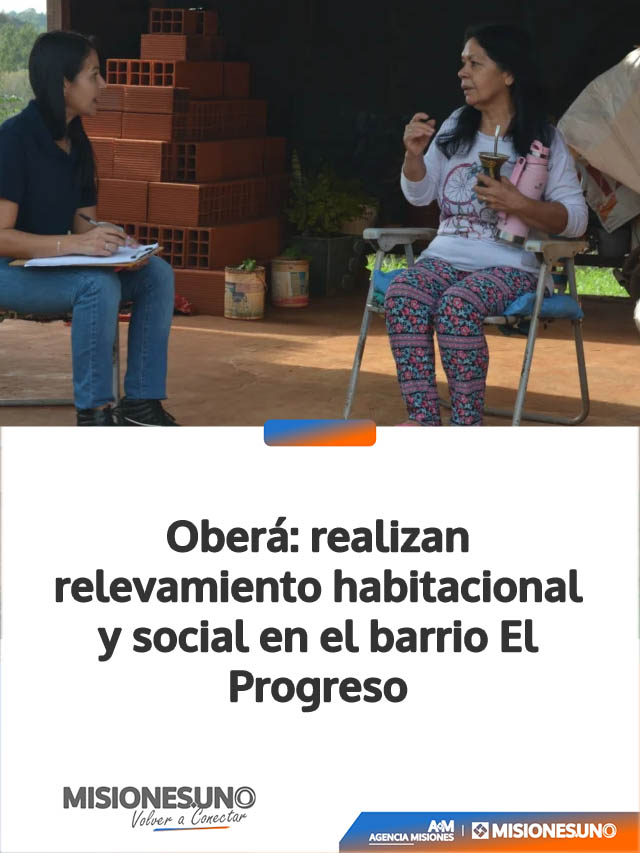Oberá: realizan relevamiento habitacional y social en el barrio El Progreso