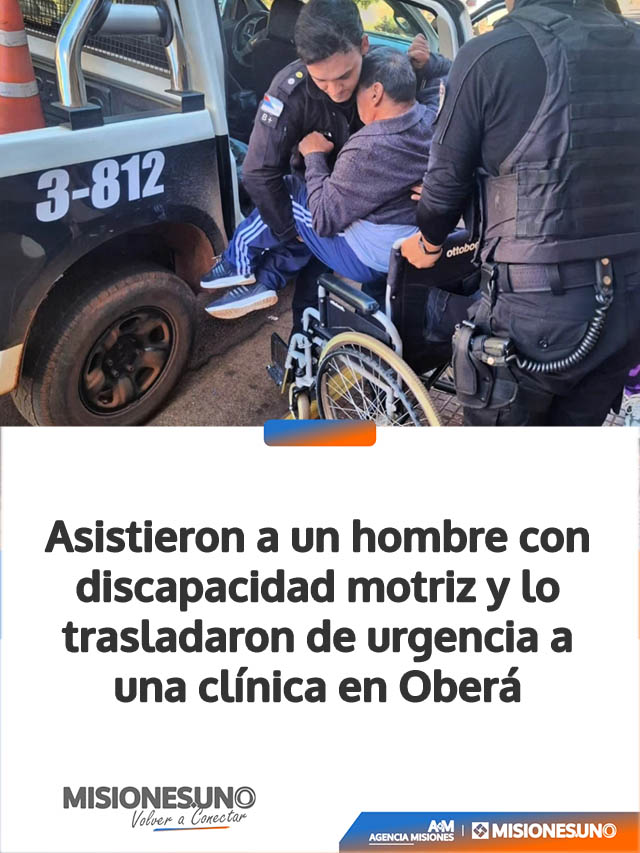 Asistieron a un hombre con discapacidad motriz y lo trasladaron de urgencia a una clínica en Oberá