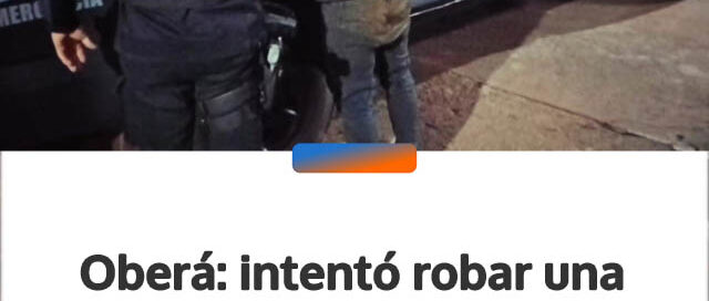 Oberá: intentó robar una motocicleta y fue reducido por un policía de franco