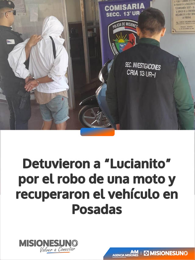 Detuvieron a “Lucianito” por el robo de una moto y recuperaron el vehículo en Posadas
