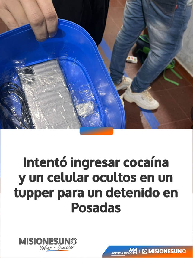 Intentó ingresar cocaína y un celular ocultos en un tupper para un detenido en Posadas
