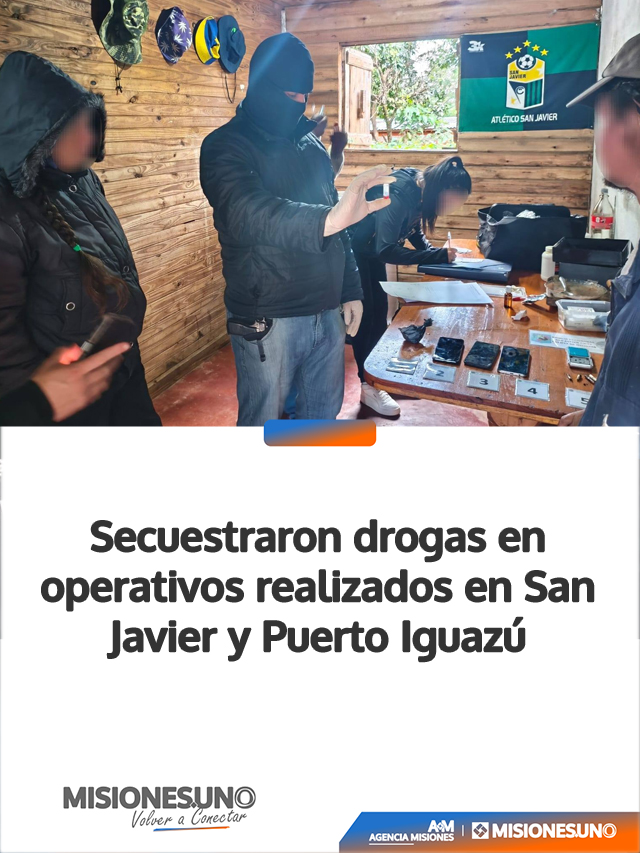 Secuestraron drogas en operativos realizados en San Javier y Puerto Iguazú