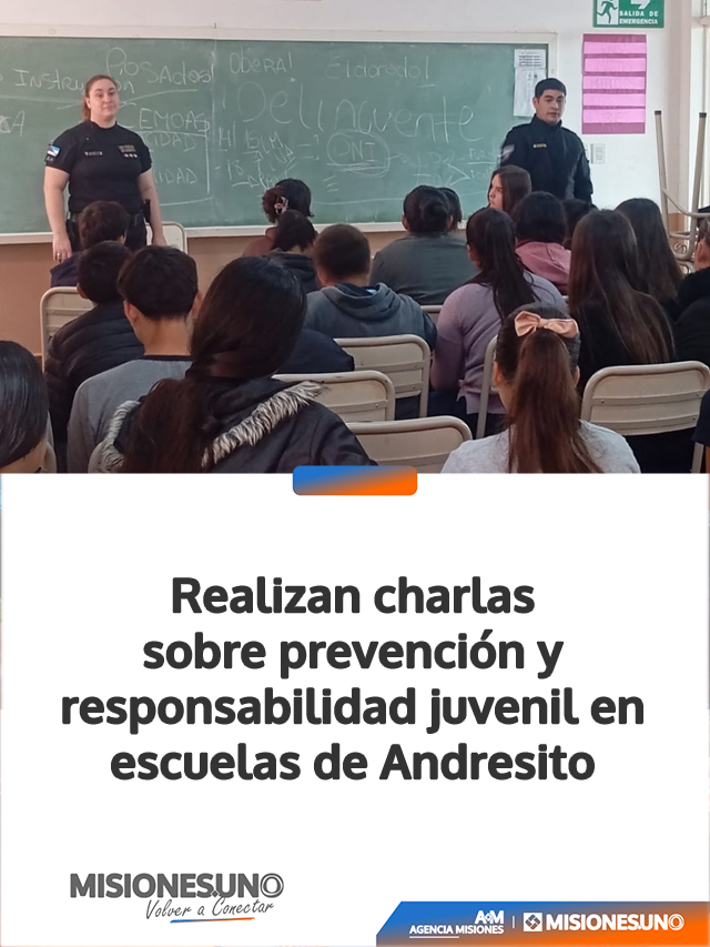 Realizan charlas sobre prevención y responsabilidad juvenil en escuelas de Andresito