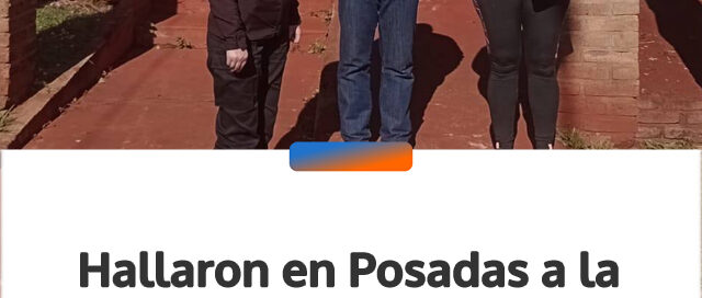 Hallaron en Posadas a la mujer que era buscada por su familia en Tres Capones