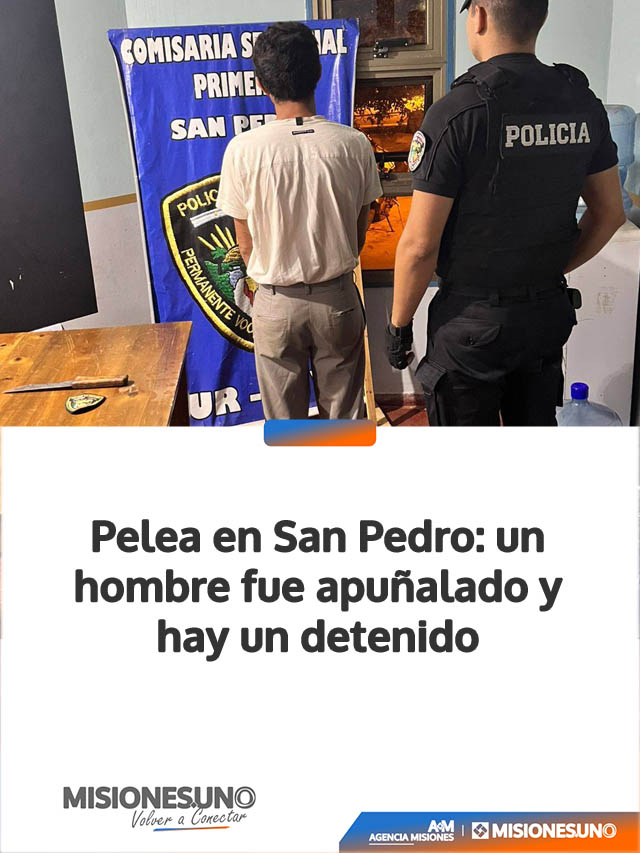 Pelea en San Pedro: un hombre fue apuñalado y hay un detenido