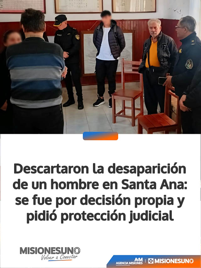 Descartaron la desaparición de un hombre en Santa Ana: se fue por decisión propia y pidió protección judicial